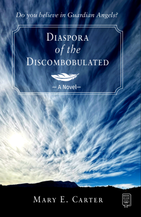 Cover Diaspora of the Discombobulated by Mary E. Carter